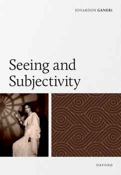 Hardcover Seeing and Subjectivity Book