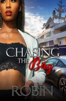 Paperback Chasing the Bag Book