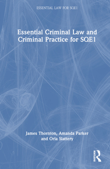 Hardcover Essential Criminal Law and Criminal Practice for SQE1 Book