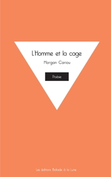 Paperback L'Homme et la cage [French] Book