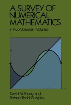 Paperback A Survey of Numerical Mathematics, Volume I Book