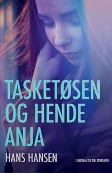 Paperback Tasket?sen og hende Anja [Danish] Book