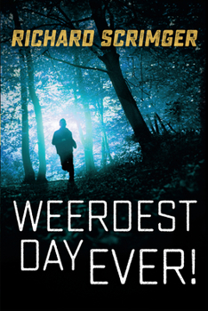 Weerdest Day Ever! - Book #0.5 of the Bunny