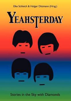Paperback Yeahsterday: Stories in the Sky with Diamonds [German] Book