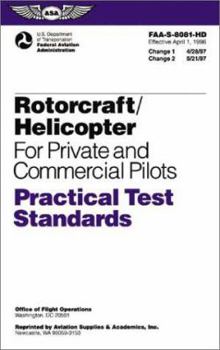 Paperback Rotorcraft/Helicopter for Private and Commercial Pilots Practical Test Standards: #Faa-S-8081-15/16 (HD) Book