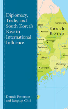 Paperback Diplomacy, Trade, and South Korea's Rise to International Influence Book