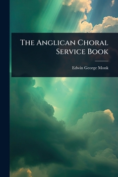 Paperback The Anglican Choral Service Book
