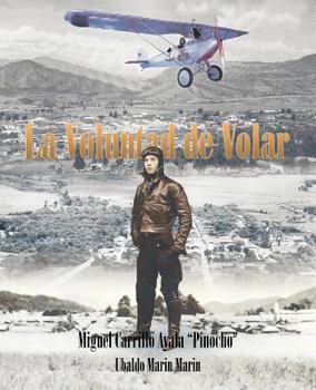 Paperback La Voluntad de Volar [Spanish] Book