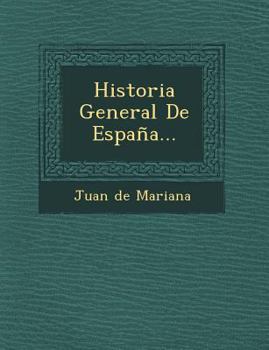 Paperback Historia General De España... [Spanish] Book