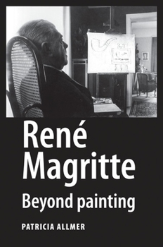 Hardcover René Magritte: Beyond Painting Book