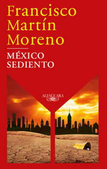 Paperback México Sediento / Mexico in a Drought [Spanish] Book