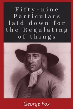 Paperback Fifty-Nine Particularities: laid down for the regulating of things Book