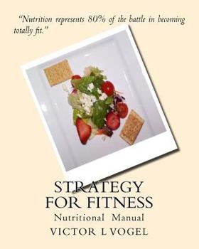 Paperback Strategy for Fitness: Nutritional Manual Book