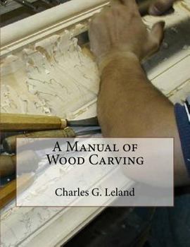 Paperback A Manual of Wood Carving Book