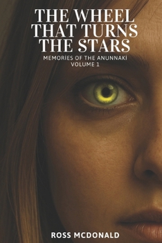 Paperback The Wheel that Turns the Stars Book