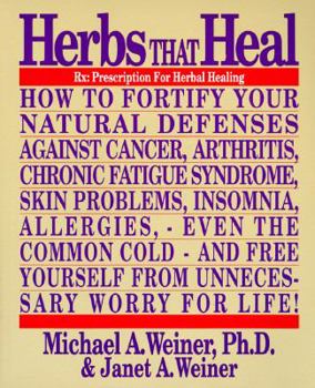 Paperback Herbs That Heal: Prescription for Herbal Healing Book
