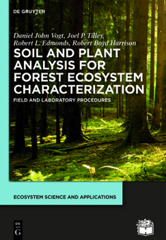 Paperback Soil and Plant Analysis for Forest Ecosystem Characterization Book