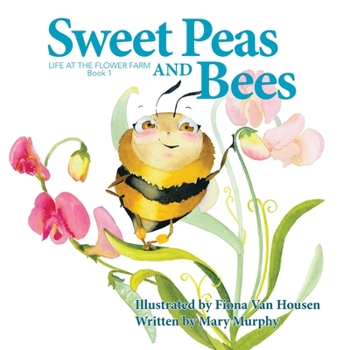 Paperback Sweet Peas and Bees Book