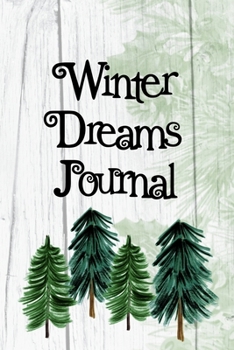 Paperback Winter Dreams Journal Book