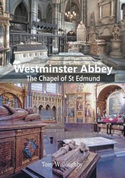 Paperback Westminster Abbey - The Chapel of St Edmund Book