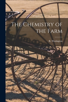 Paperback The Chemistry of the Farm Book