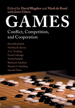 Games: Conflict, Competition, and Cooperation - Book  of the Darwin College Lectures