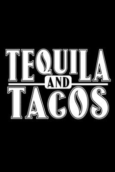 Tequila and Tacos: 6" x 9" 120 pages quad Journal I 6x9 graph Notebook I Diary I Sketch I Journaling I Planner I Gift for geek I funny Math