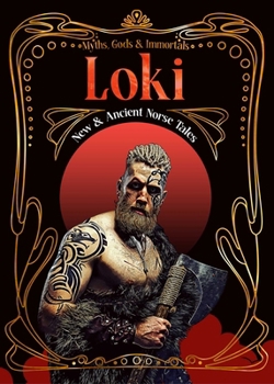 Hardcover Loki: New & Ancient Norse Tales Book