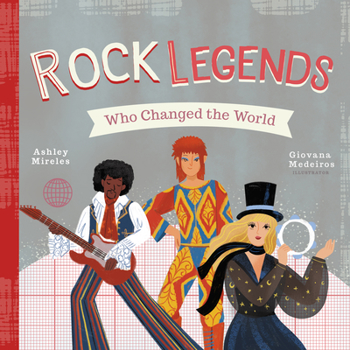 Board book Rock Legends Who Changed the World Book