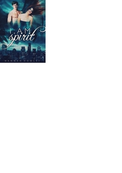 Paperback I Am Spirit (Elementals Series) Book