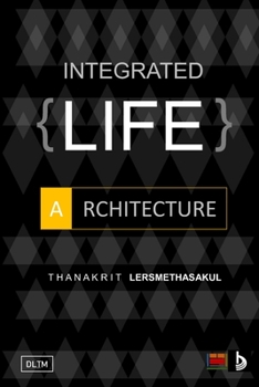 Paperback Integrated Life Architecture Book
