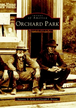 Orchard Park - Book  of the Images of America: New York