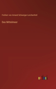 Hardcover Das Mittelmeer [German] Book