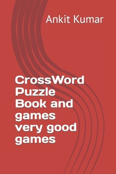 Paperback CrossWord Puzzle Book and games very good games [Large Print] Book