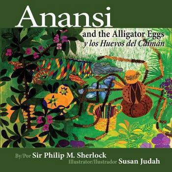Paperback Anansi and the Alligator Eggs y Los Huevos del Caiman Book
