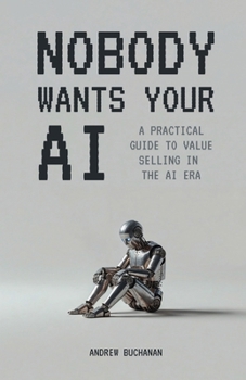 Paperback Nobody Wants Your AI Book