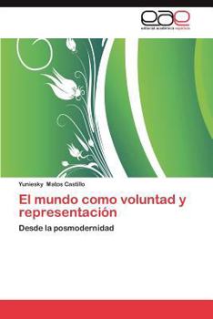 Paperback El Mundo Como Voluntad y Representacion [Spanish] Book