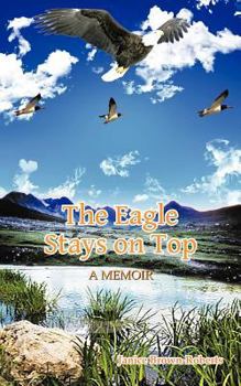 Paperback The Eagle Stays on Top Book