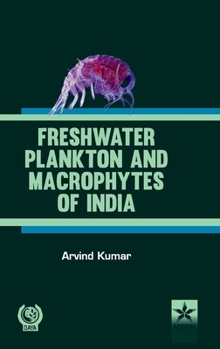 Hardcover Freshwater Plankton and Macrophytes of India Book