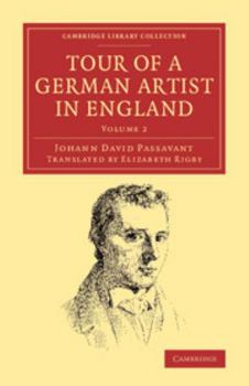 Paperback Tour of a German Artist in England: With Notices of Private Galleries, and Remarks on the State of Art Book