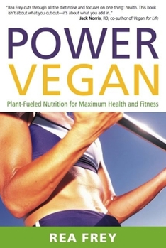 Paperback Power Vegan: Plant-Fueled Nutrition for Maximum Health and Fitness Book