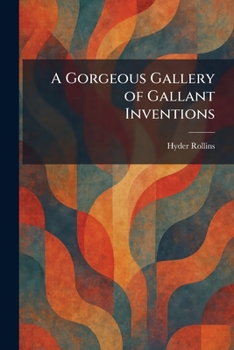Paperback A Gorgeous Gallery of Gallant Inventions Book