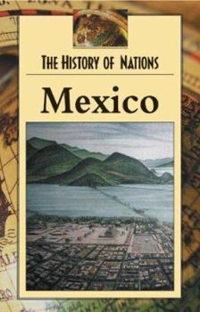 Hardcover Mexico (History of Nations) Book