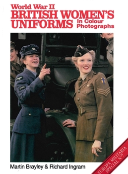 Paperback World War II British Women's Uniforms Book