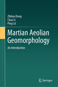 Martian Aeolian Geomorphology: An Introduction