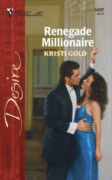 Renegade Millionaire (Marrying an M.D.) - Book  of the Marrying an M.D.