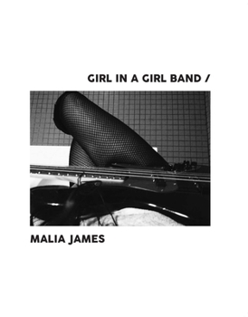 Hardcover Girl in a Girl Band Book