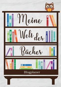 Paperback Meine Welt der B?cher: Blogplaner [German] Book