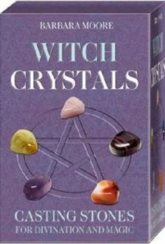 Paperback Witch Crystals: Casting Stones for Divination and Magic Book