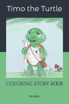 Paperback Timo the Turtle: Story- Coloring Book